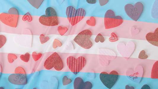 Celebrating Love & Identity this Valentine's Day: A Trans Perspective